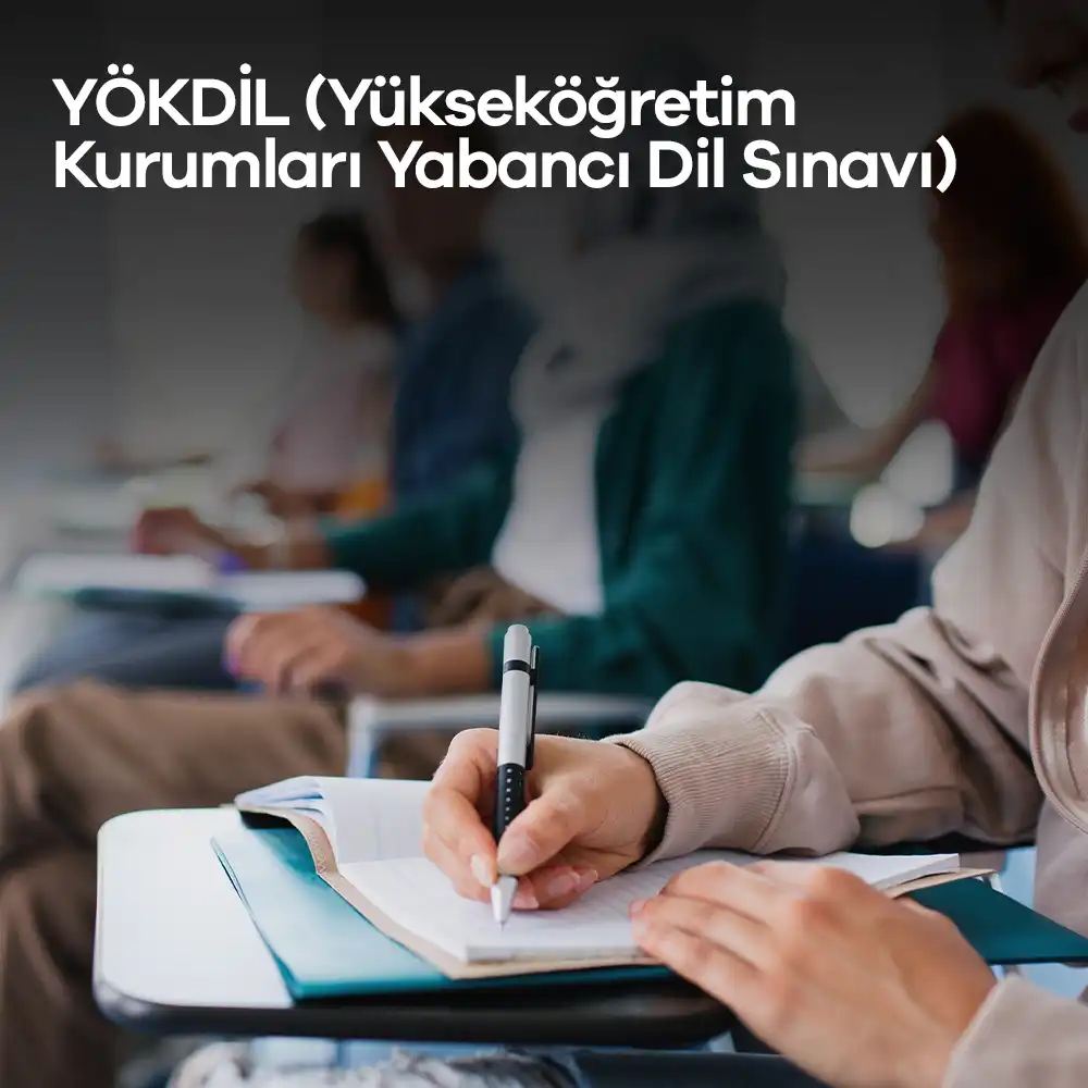 YÖKDİL (Yükseköğretim Kurumları Yabancı Dil Sınavı)